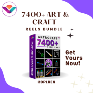 7400+ Art & Craft Reels Bundle