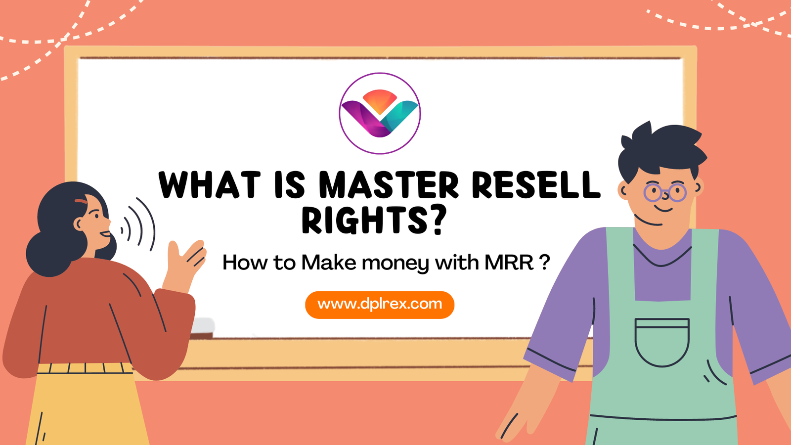 What is Master Resell Rights? How to Make money with MRR in 2024?